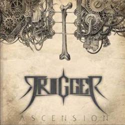 Trigger (AUS) : Ascension